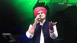 KHWAJA MERE KHWAJA | NANU GURJAR | GIRISH SETIYA | MASTER STROKE EVENTS | ISHQ-E-SUFIYANA