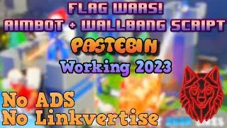 [2023 Pastebin] UNPATCHED Roblox Flag Wars! Script
