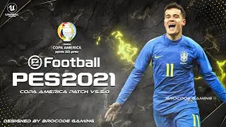 eFOOTBALL PES 2021 MOBILE V5.5.0 COPA AMERICA SPECIAL PATCH | NEW VERSION UPDATE 1 GB OBB DOWNLOAD