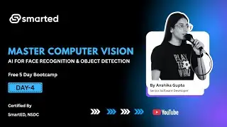 DAY 04 - Master Computer Vision Using AI | Complete in 5 - Days