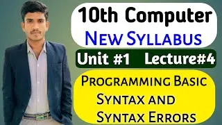 Programming Basic In C Language | What Is Syntax & Syntax Errors | 10th Computer Chapter 1