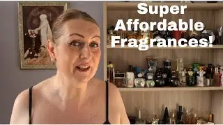 Super Affordable Fragrances