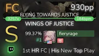 [8.06⭐Live] fieryrage | GALNERYUS - WINGS OF JUSTICE [FLYING TOWARDS JUSTICE] +HR 99.37% {#1 930pp}