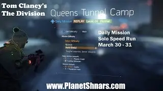 Queens Tunnel Camp - Daily Mission - Solo - Tom Clancy's The Division