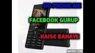 Jio phone me facebook group kaise banaye new trick | yn tech jio phone