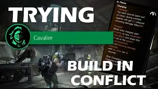 Trying Cavalier Build In Conflict
