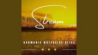 Harmonic Waterside Bliss
