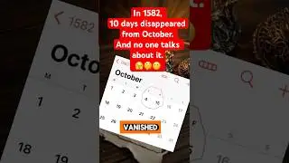 In 1582, people lost 10 days of their lives. The calendar skipped straight from October 4th to 15th.