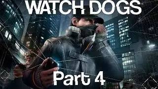 Let's Play Watch Dogs Part 4 - Road Rage