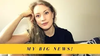 My Big News!