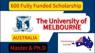 Australia Graduate Research Scholarships | University of MELBOURNE | Step-by-Step Procedure