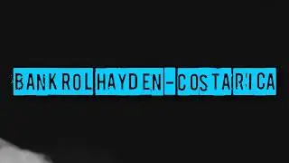 Bankrol Hayden - Costa Rica (LYRICS)