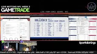 GameTRADE: Live Betting Giants::Niners | Circa Million Week 3 Picks