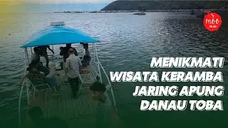 Ke Haranggaol Bisa Menikmati Wisata Keramba Jaring Apung Di Danau Toba !