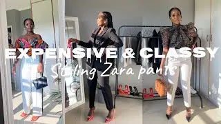 Style Guide: How to look Expensive & Classy| Styling Zara Pants| Outfit Ideas| South African YouTube