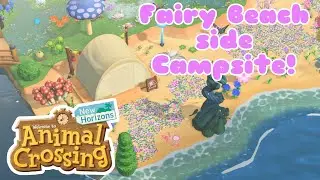 Aurora's Campsite Build! No Terraforming Fairycore Island //#animalcrossingnewhorizons