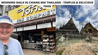 Morning Walk in Chiang Mai Thailand - Popular Thai Food , Temples & side streets