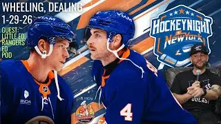 1/29/26 - Wheeling, Dealing! Guest: Little Ed, Rangers Ed Podcast