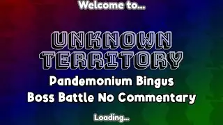 Find The Binguses Pandemonium Bingus Boss Battle No Commentary