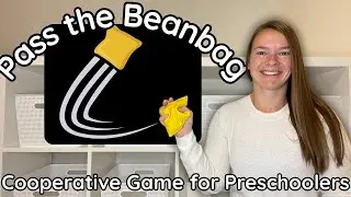 Pass the Beanbag | Preschool Song for Cooperation, Listening & Social Skills #beanbaggame #preschool