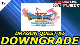 TIME FLIES #19 (TMP) [2121] DRAGON QUEST XI DOWNGRADE