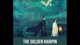 Kris Wu and Yang Zi New Chinese Drama 2021/ The Golden Hairpin