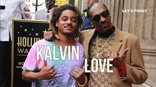 Kalvin Love Carries the Snoop Dogg Family Legacy
