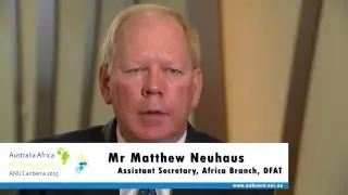 Matthew Neuhaus, DFAT, Assistant Secretary Africa Branch: AAC 2015