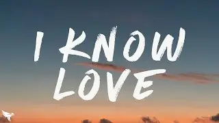 Tate McRae - I know love (Lyrics) ft. The Kid LAROI