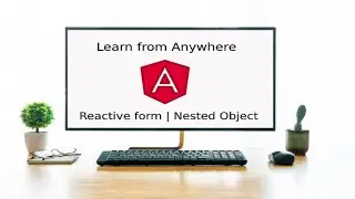 #angular9 #angular10 #reactiveform  Types of form  | Nested object | Angular | Reactive form
