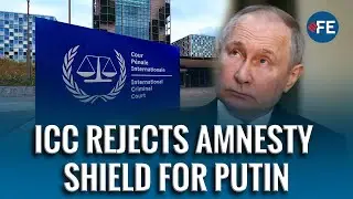 Amnesty Won&rsquo;t Protect Putin: ICC Says Arrest Warrant Stands Despite US-Brokered Talks