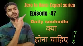 zero to Hero: Expert series||Episode -47|| #timemanagement #careerdevelopment