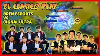 The Most Historic El Clasico Match! Cignal Ultra vs Bren Esports - MLBB