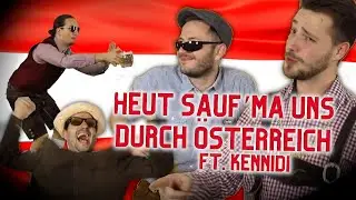 Hardstyle Buamz ft. Kennidi - Wir Saufen Uns Durch &Ouml;sterreich