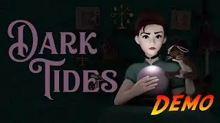 Dark Tides - Demo | Complete Gameplay Walkthrough - Full Demo | No Commentary