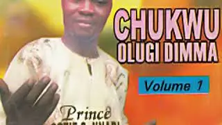 Prince Gozie G. Nnadi - Chukwu Olugi Dimma, Pt. 4 (Official Audio)
