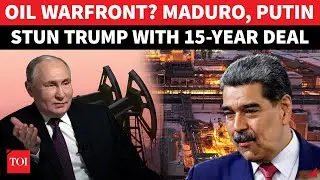Putin, Maduro Give Major Shock To Trump; Russia Spins New $616 Mn Oil Deal In Venezuela | DETAILS