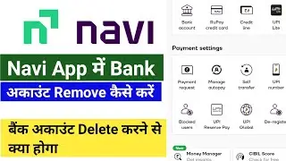 Navi App Me Bank Account Kaise Remove Kare l How to Remove Bank Account From Navi App l Ajay Info 