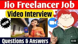 Jio Freelancer Job Video Interview New Questions and Answers | Jio Job Interview | Jio Freelancer