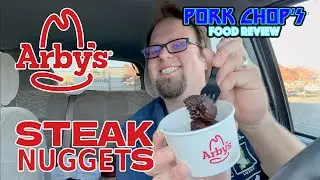 Pork Chop's Food Review: Arby's Steak Nuggets