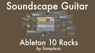 Soundscape Guitar For Ableton Live Video Demo 2