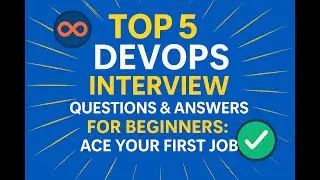 DevOps Interview Questions: Get Hired Fast (2025)
