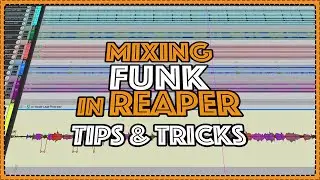 Mixing a Funk Song With REAPER Stock Plugins  - MIXING Tips & Tricks