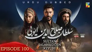 Salahuddin ayyubi episode 100 subscribe for your Chanel