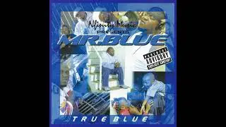 Mr Blue - Heavy Chevy Ridaz