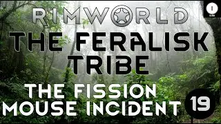 The Feralisk Tribe (Tribal Psycasters) - Ep 19 - Rimworld