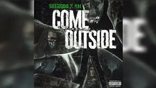 Skengdo x AM - Come Outside (Slowed + Pitched 2 Perfection)