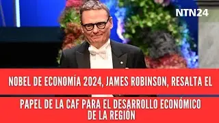 Premio Nobel de Econom&iacute;a 2024 resalta el papel de la CAF para el desarrollo econ&oacute;mico de la regi&oacute;n