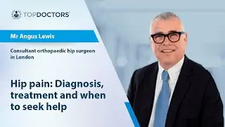 Hip pain: Diagnosis, treatment and when to seek help - Online interview
