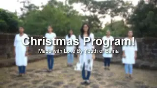 Christmas Program Prepared by the Parish Youth of Baina